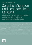 Cover-Bild zum Titel 'Sprache, Migration und schulfachliche Leistung' von 'Jana Chudaske'