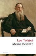 Cover-Bild zum Titel 'Meine Beichte' von 'Leo Tolstoi'