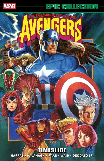 Avengers Epic Collection: Timeslide - Bob Harras, Terry Kavanagh