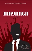 Cover-Bild zum Titel 'Mayanga. Roman' von 'Sarr Kane'