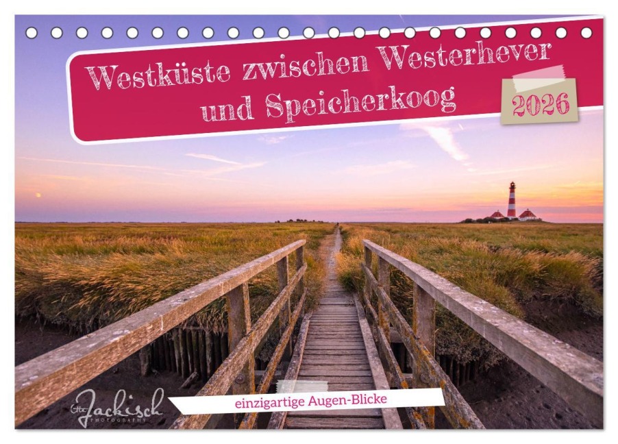 Westküste zwischen Westerhever und Speicherkoog (Tischkalender 2026 DIN A5 quer), CALVENDO Monatskalender - Ute Jackisch