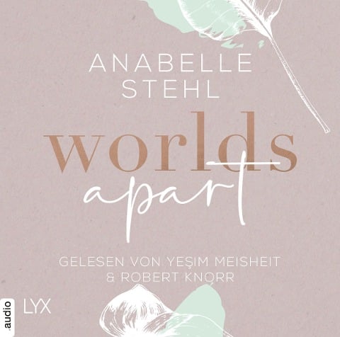 Worlds Apart - Anabelle Stehl