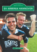 Cover-Bild zum Titel 'SV Arminia Hannover' von 'Horst Voigt'