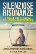 Cover-Bild zum Titel 'Silenziose Risonanze' von 'Danilo Entrace'