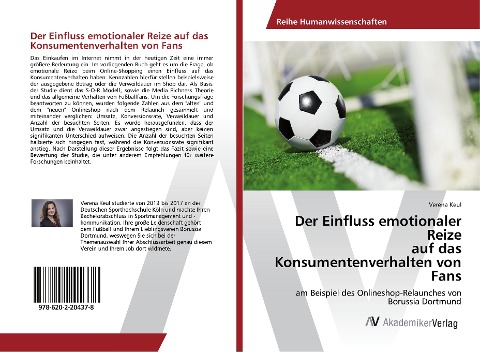 Der Einfluss emotionaler Reize auf das Konsumentenverhalten von Fans - Verena Keul