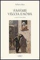 Cover-Bild zum Titel 'Sassari véccia e nóba' von 'Salvatore Ruju'