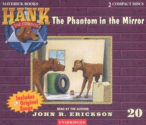 The Phantom in the Mirror - John R. Erickson