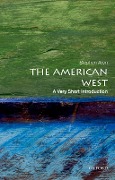 Cover-Bild zum Titel 'The American West' von 'Stephen Aron'