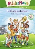 Cover-Bild zum Titel 'Bildermaus - Fußballgeschichten' von 'Thilo'