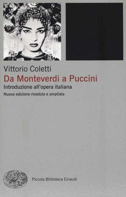 Da Monteverdi a Puccini. Introduzione all'opera italiana - Vittorio Coletti