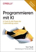 Programmieren mit KI - Tom Taulli