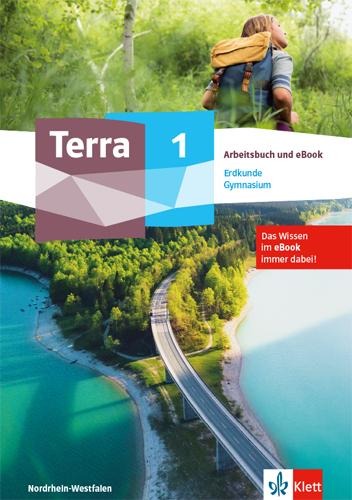 Terra Erdkunde 1. Ausgabe Nordrhein-Westfalen Gymnasium - 