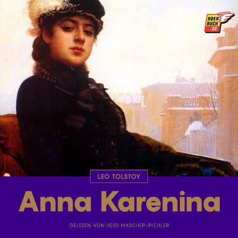 Anna Karenina - Leo Tolstoy