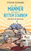 Cover-Bild zum Titel 'Als Männer noch nicht in Betten starben' von 'Stefan Schwarz'