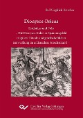 Dionysos Oriens - 