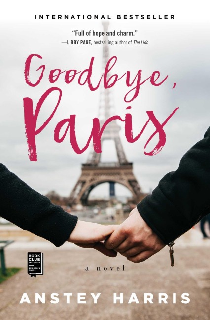 Goodbye, Paris - Anstey Harris