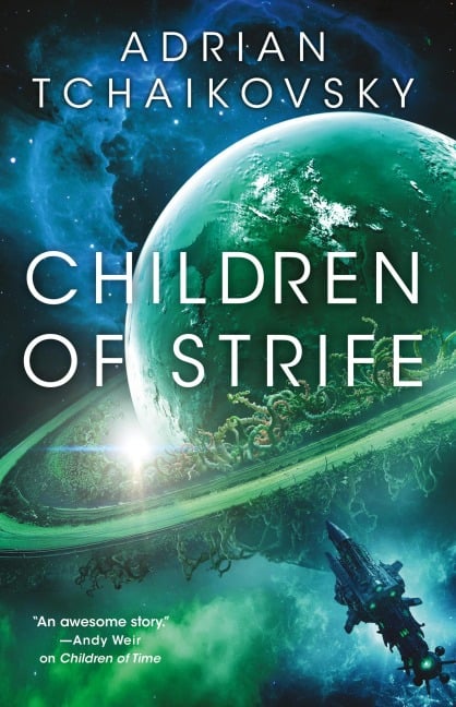Children of Strife - Adrian Tchaikovsky