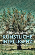 Künstliche Intelligenz - Karim Massimov