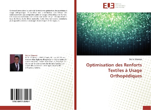 Optimisation des Renforts Textiles à Usage Orthopédiques - Béchir Wanassi