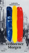 Verlorener Morgen - Gabriela Adamesteanu