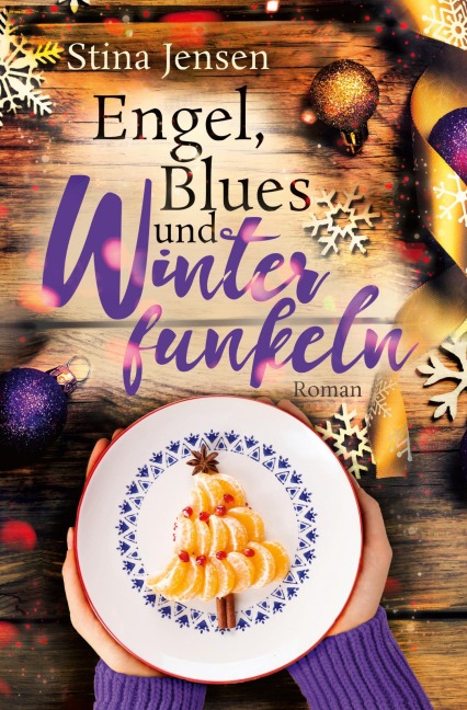 Engel, Blues und Winterfunkeln - Stina Jensen