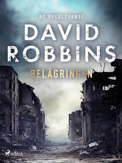 Belägringen - David Robbins