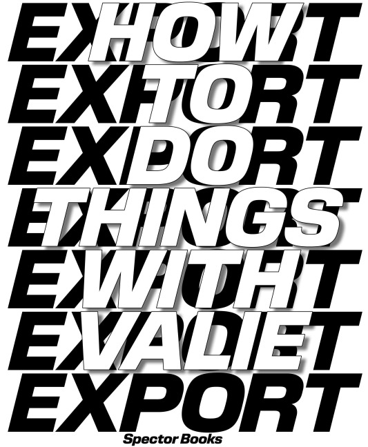 How to Do Things with VALIE EXPORT (English Edition) - 