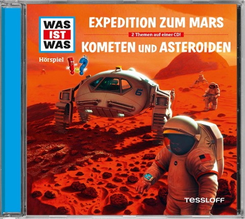 Was ist was Hörspiel-CD: Expedition zum Mars/ Kometen und Asteroiden - Manfred Baur