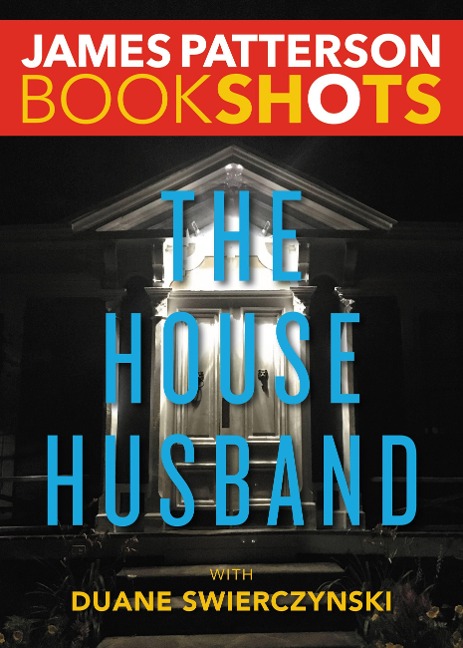 The House Husband - James Patterson