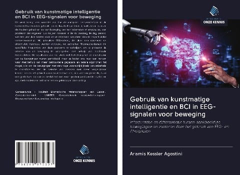 Gebruik van kunstmatige intelligentie en BCI in EEG-signalen voor beweging - Aramis Kessler Agostini