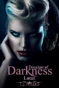 Cover-Bild zum Titel 'Lotus: Daughter of Darkness (Part I)' von 'C. J. Pinard'