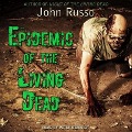 Cover-Bild zum Titel 'Epidemic of the Living Dead Lib/E' von 'John Russo'