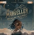 Die Marveller - Magie aus Licht und Dunkelheit - Das gefährliche erste Jahr - Dhonielle Clayton