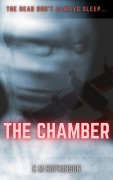 Cover-Bild zum Titel 'The Chamber: The Dead Don't Always Sleep' von 'C. M. Hopkinson'
