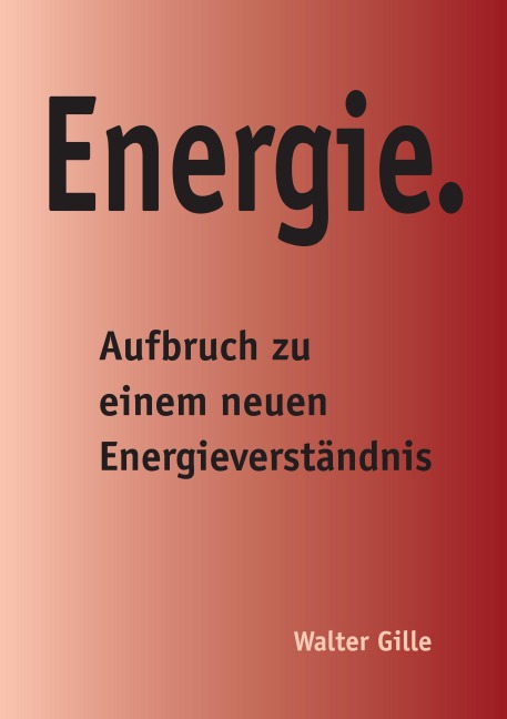 Energie. - Walter Gille