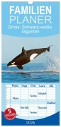 Familienplaner 2026 - Orcas: Schwarz-weiße Giganten mit 5 Spalten (Wandkalender, 21 x 45 cm) CALVENDO - Calvendo Calvendo