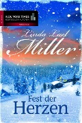 Fest der Herzen - Linda Lael Miller