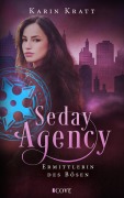 Cover-Bild zum Titel 'Seday Agency 1: Ermittlerin des Bösen (Seday Academy 11)' von 'Karin Kratt'
