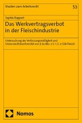 Cover-Bild zum Titel 'Das Werkvertragsverbot in der Fleischindustrie' von 'Sophie Ruppert'