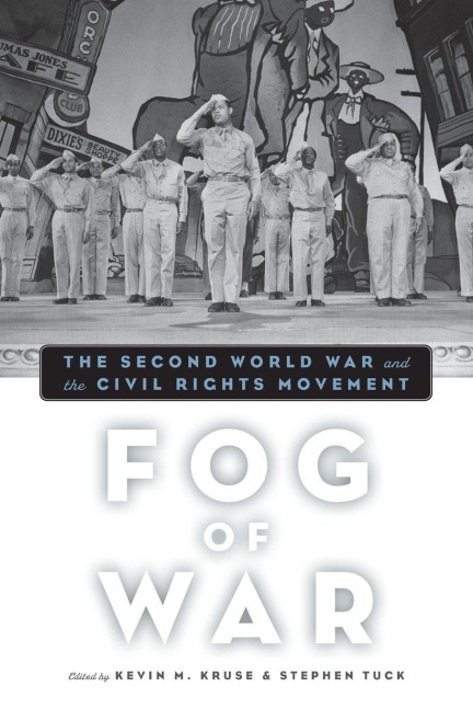 Fog of War - Kevin M. Kruse