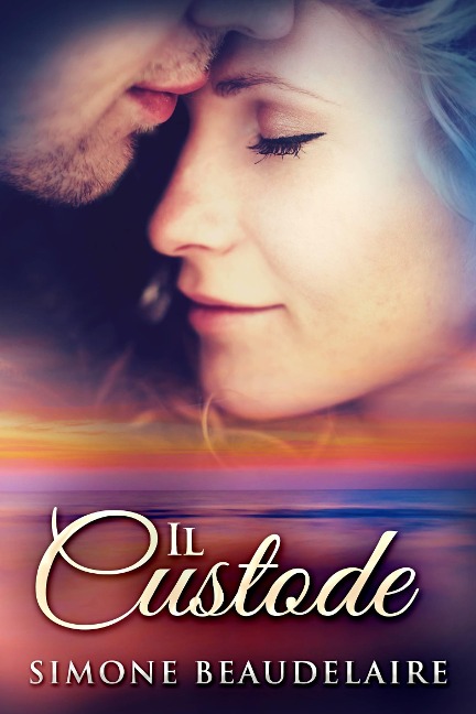 Il Custode - Simone Beaudelaire