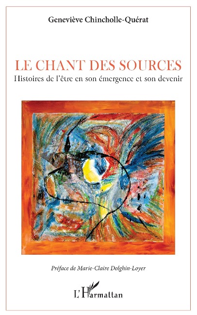 Le chant des sources - Chincholle-Querat
