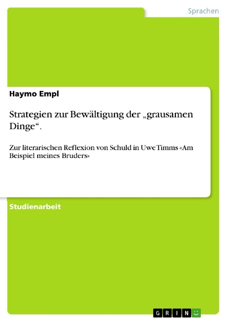 Strategien zur Bewältigung der "grausamen Dinge". - Haymo Empl