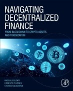 Cover-Bild zum Titel 'Navigating Decentralized Finance' von 'Pascal Egloff, Ernesto Turnes, Stefan Neumann'