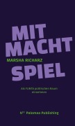 Cover-Bild zum Titel 'Mitmachtspiel' von 'Marsha Richarz'