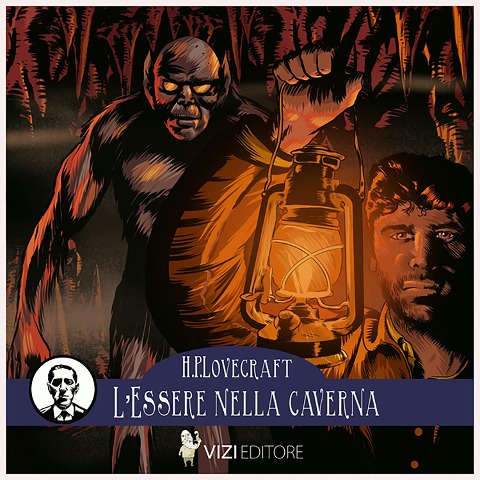 L'essere della caverna - H. P. Lovecraft