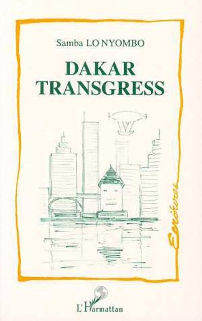 Dakar transgress - Lo Nyombo