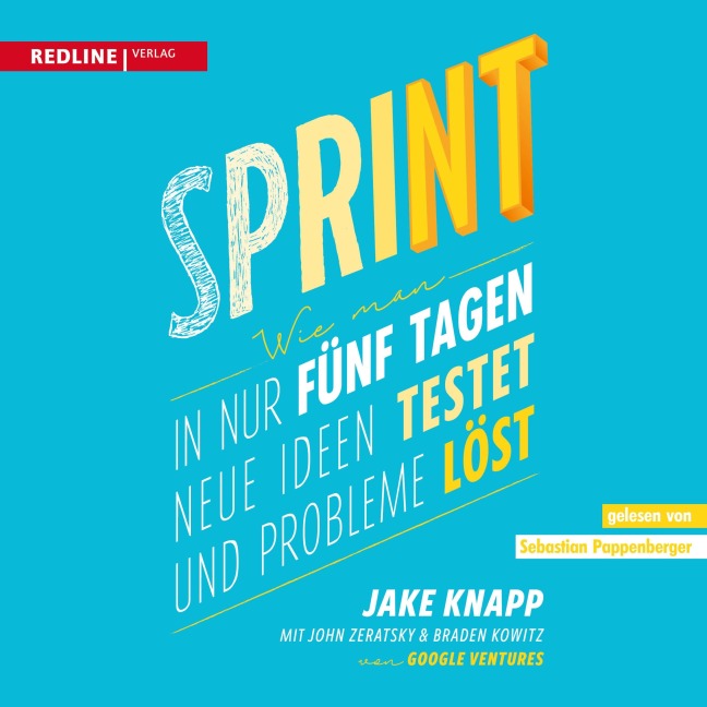 Sprint - Jake Knapp, Braden Kowitz, John Zeratsky