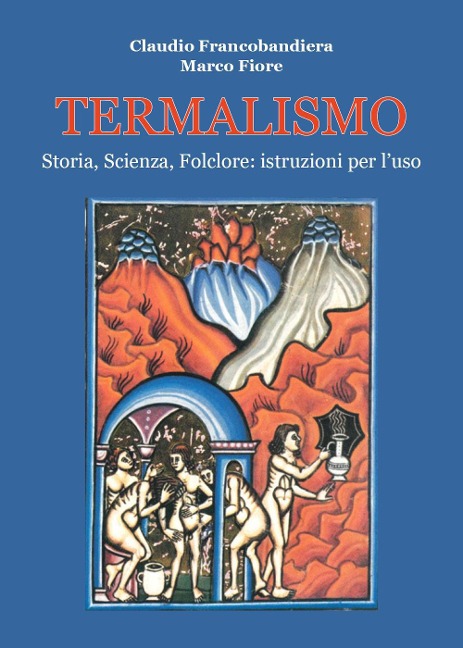 Termalismo - Marco Fiore, Claudio Francobandiera