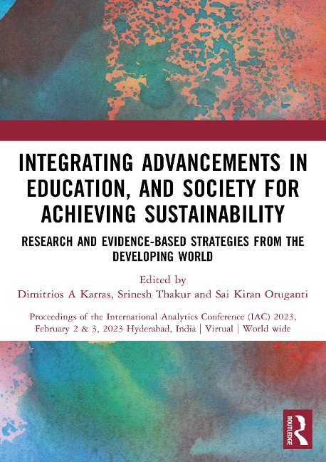 Integrating Advancements in Education, and Society for Achieving Sustainability - 